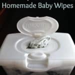 Homemade Baby Wipes - Ditch the toxins and keep your baby's tushy healthy!
