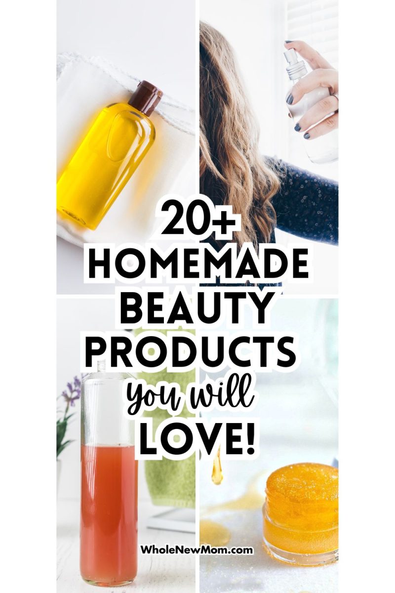homemade beauty products with text overlay saying 20+ homemade beauty products you will love.