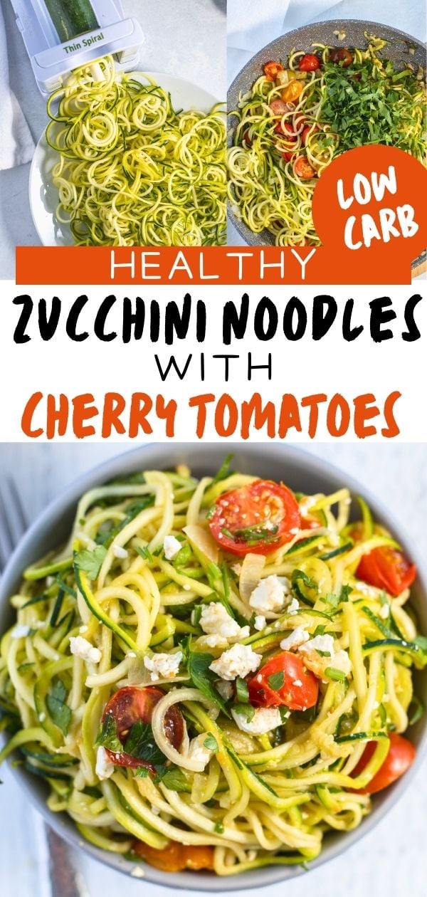 zucchini noodles with cherry tomatoes with text overlay for Pinterest.