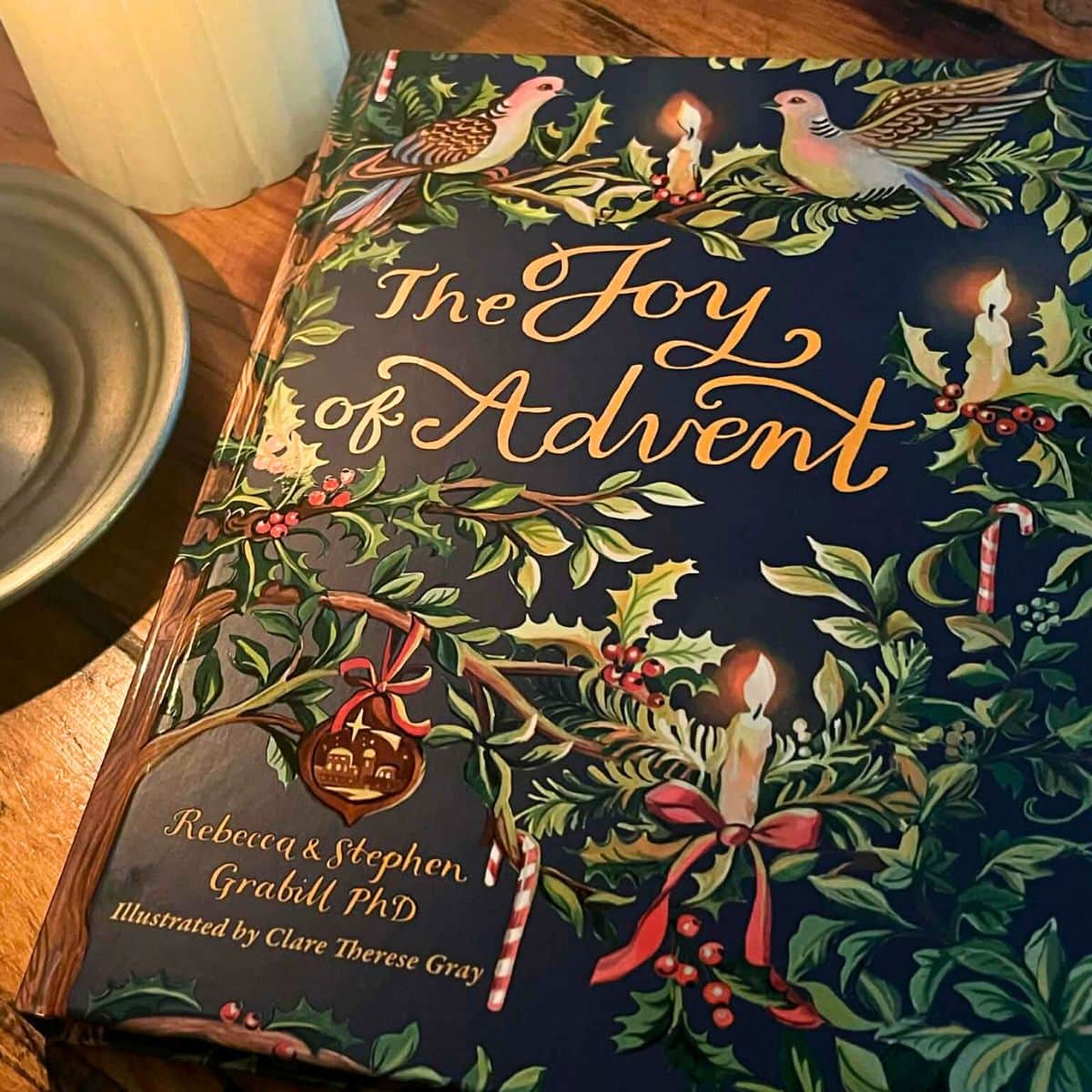 the joy of advent book by rebecca and stephen grabill.