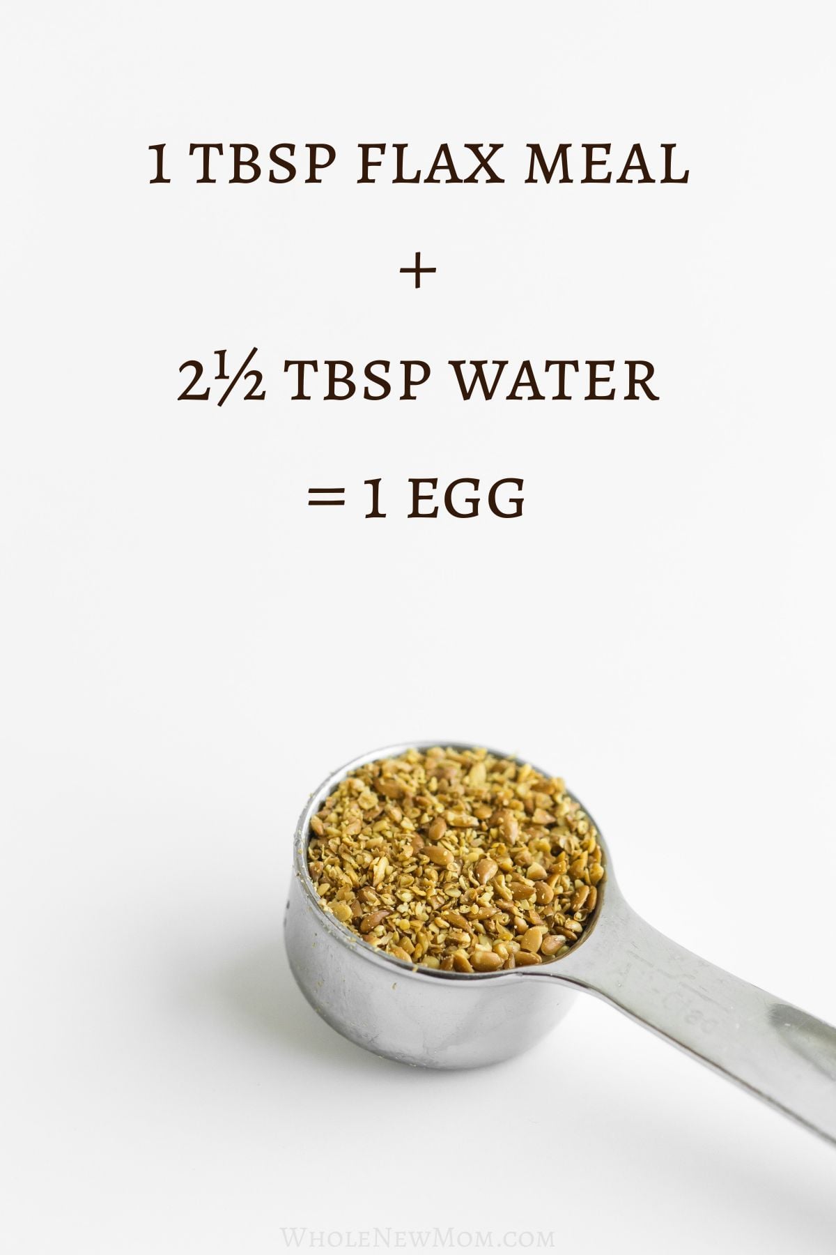 flax seed in measuring spoon with text stating recipe for flax egg.